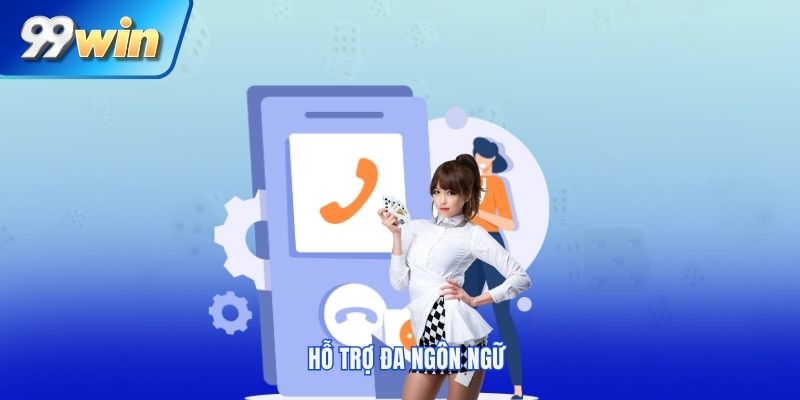 Hỗ trợ đa ngôn ngữ