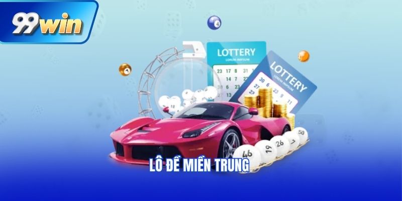 Lô đề miền Trung